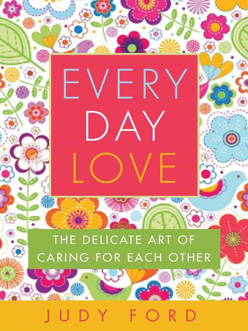 Title details for Every Day Love by Judy  Ford - Available